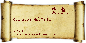 Kvassay Mária névjegykártya